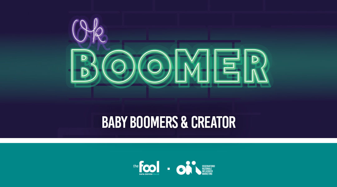 Baby Boomers & Creator – Il nuovo report ONIM & The Fool