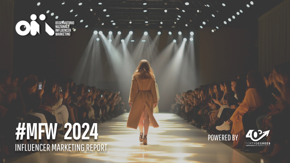 MFW 2024. Influencer Marketing e alta moda